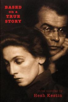 Based on a True Story Based on a True Story