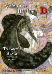 Vampire Hunter D 16: Tyrant's Stars Vampire Hunter D 16: Tyrant's Stars