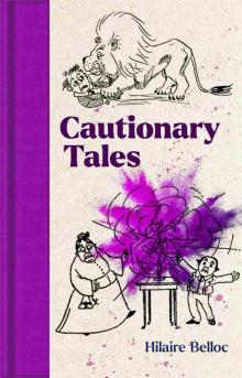 Cautionary Tales Cautionary Tales