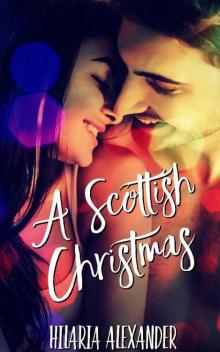 A Scottish Christmas (Lost in Scotland Book 3) A Scottish Christmas (Lost in Scotland Book 3)