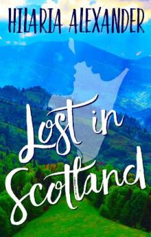 Lost in Scotland Lost in Scotland