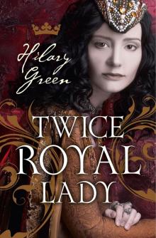 Twice Royal Lady Twice Royal Lady