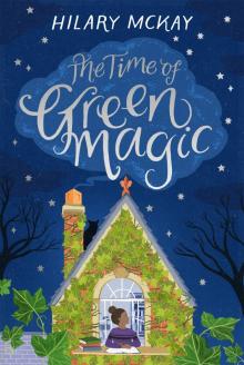 The Time Of Green Magic The Time Of Green Magic