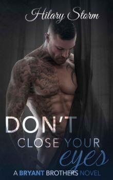 Don't Close Your Eyes
