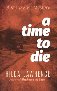 Time to Die Time to Die