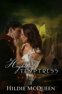 Highland Temptress Highland Temptress