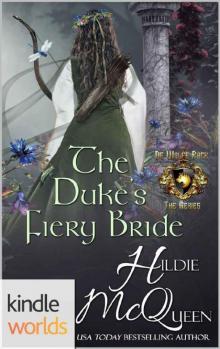 World of de Wolfe Pack: The Duke's Fiery Bride (Kindle Worlds Novella)