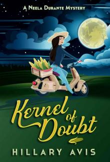 Kernel of Doubt: A Neela Durante Mystery