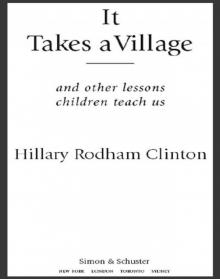 It Takes a Village It Takes a Village