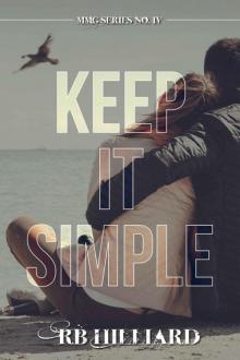 Keep It Simple (MMG Series Book 4)