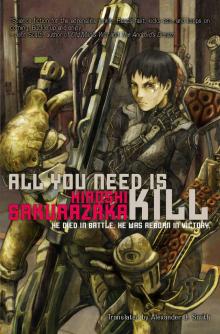 All You Need Is Kill All You Need Is Kill