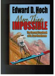 More Things Impossible: The Second Casebook of Dr. Sam Hawthorne More Things Impossible: The Second Casebook of Dr. Sam Hawthorne