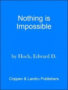 Nothing Is Impossible: Further Problems for Dr. Sam Hawthorne