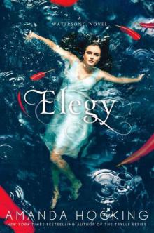 Elegy (A Watersong Novel) Elegy (A Watersong Novel)
