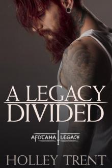 A Legacy Divided A Legacy Divided