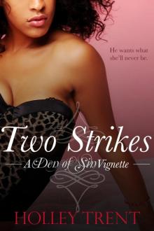 Two Strikes Two Strikes