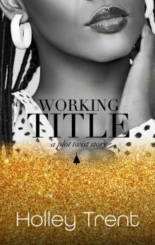Working Title Working Title