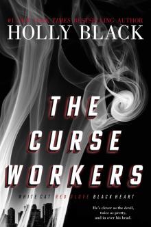 The Curse Workers The Curse Workers