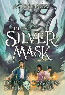 The Silver Mask The Silver Mask