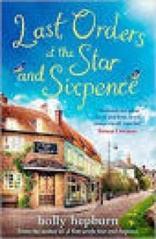 Last Orders at the Star and Sixpence Last Orders at the Star and Sixpence