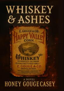 Whiskey & Ashes