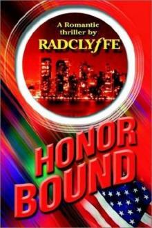 Radclyffe - Honor 02 - Honor Bound Radclyffe - Honor 02 - Honor Bound