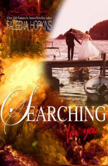 Searching For You: A New Adult Contemporary Romance (Anything For You Book 3) Searching For You: A New Adult Contemporary Romance (Anything For You Book 3)