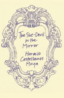 The She-Devil in the Mirror The She-Devil in the Mirror