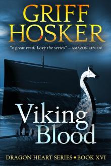 Viking Blood (Dragonheart Book 16) Viking Blood (Dragonheart Book 16)