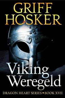 Viking Weregeld (Dragonheart Book 17)