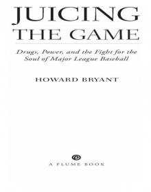 Juicing the Game Juicing the Game