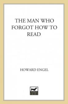 The Man Who Forgot How to Read