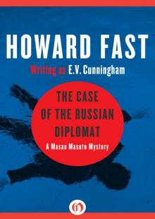 The Case of the Russian Diplomat mm-3 The Case of the Russian Diplomat mm-3