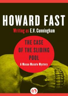 The Case of the Sliding Pool The Case of the Sliding Pool