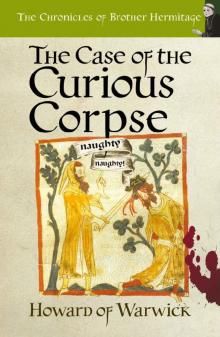 The Case of the Curious Corpse The Case of the Curious Corpse