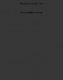 The Beast in the Cave