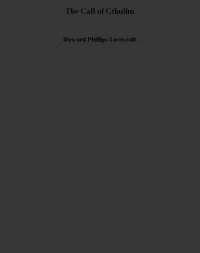 The Call of Cthulhu