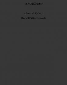 The Unnamable (lovecraft mythos)