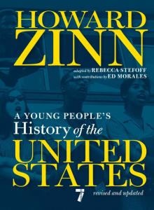 A Young People's History of the United States A Young People's History of the United States