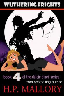 Wuthering Frights (Dulcie O'Neil)