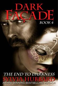 Dark Facade (Book Four) (Dark Facade Series)