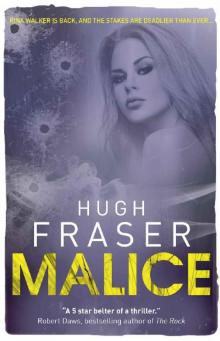 Malice (Rina Walker Book 3) Malice (Rina Walker Book 3)