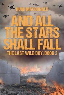 And All the Stars Shall Fall And All the Stars Shall Fall
