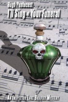 I'll Sing at Your Funeral I'll Sing at Your Funeral