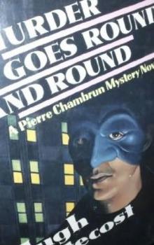 Murder Goes Round and Round: A Pierre Chambrun Mystery Hardcover