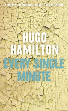 Every Single Minute Every Single Minute