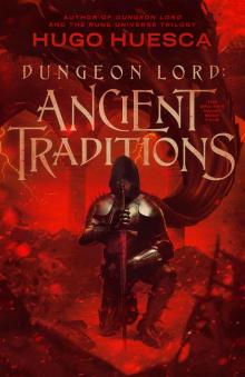 Dungeon Lord- Ancient Traditions Dungeon Lord- Ancient Traditions
