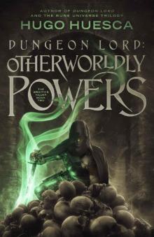 Dungeon Lord_Otherworldly Powers Dungeon Lord_Otherworldly Powers