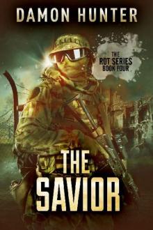 ROT Series (Book 4): The Savior