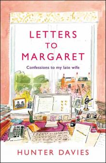 Letters to Margaret Letters to Margaret